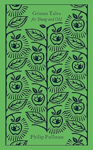 Grimm Tales: For Young and Old