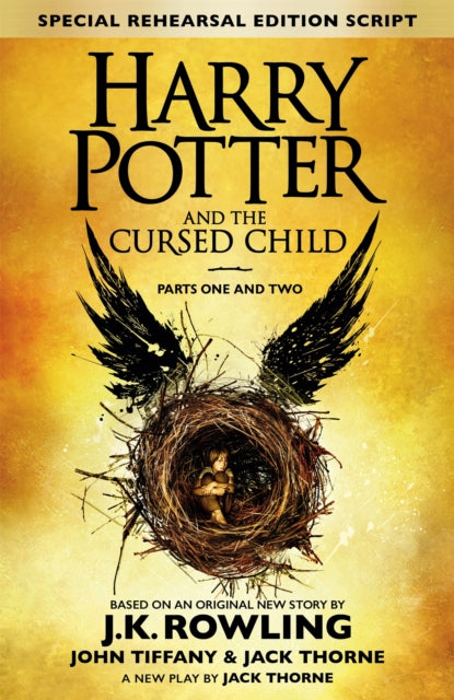 Harry Potter and the Cursed Child – Parts One and Two (Special Rehearsal Edition)
