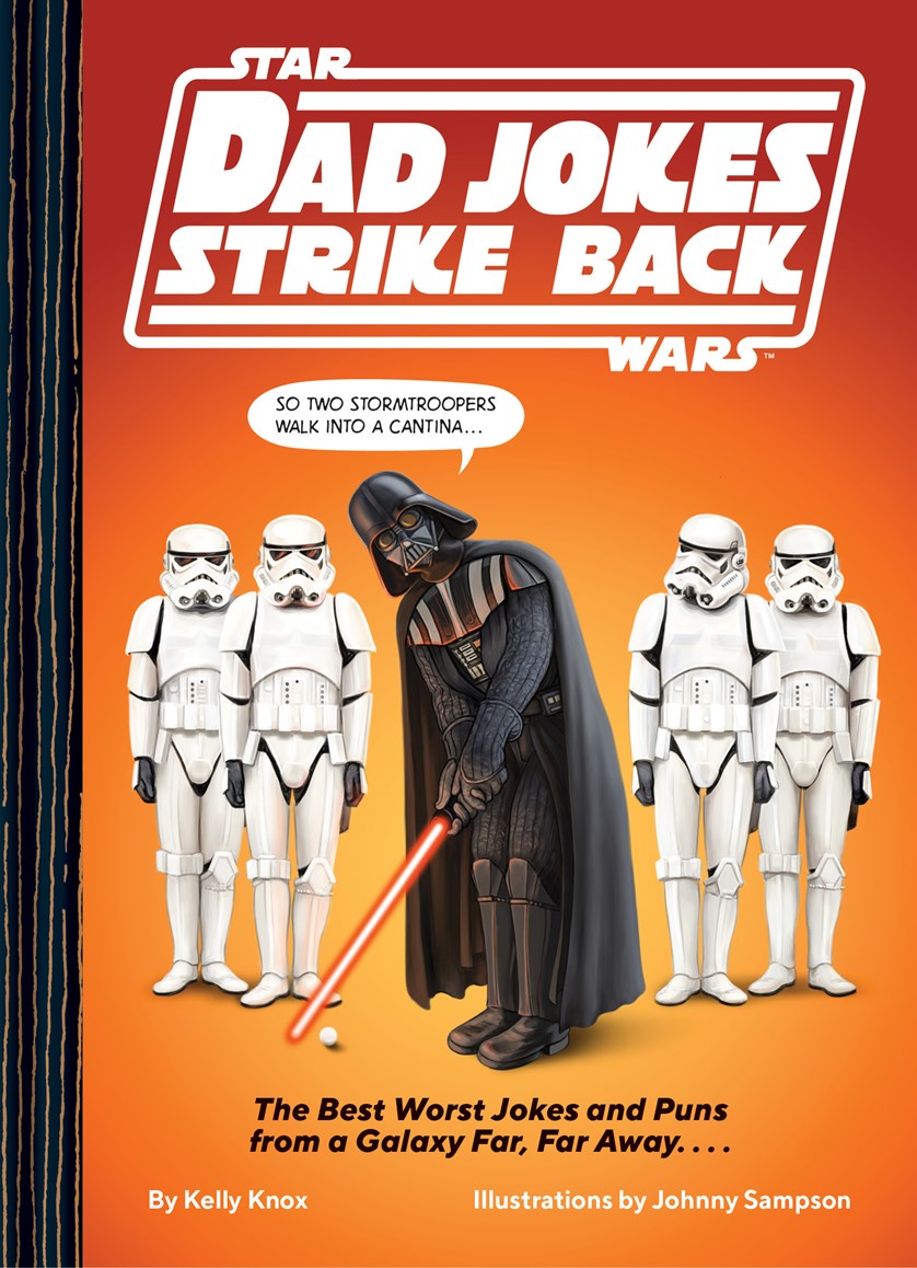Star Wars: Dad Jokes Strike Back