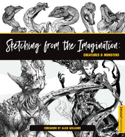 Sketching with Imagination: Creatures & Monsters